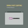 bundle rate shipping module for woocommerce